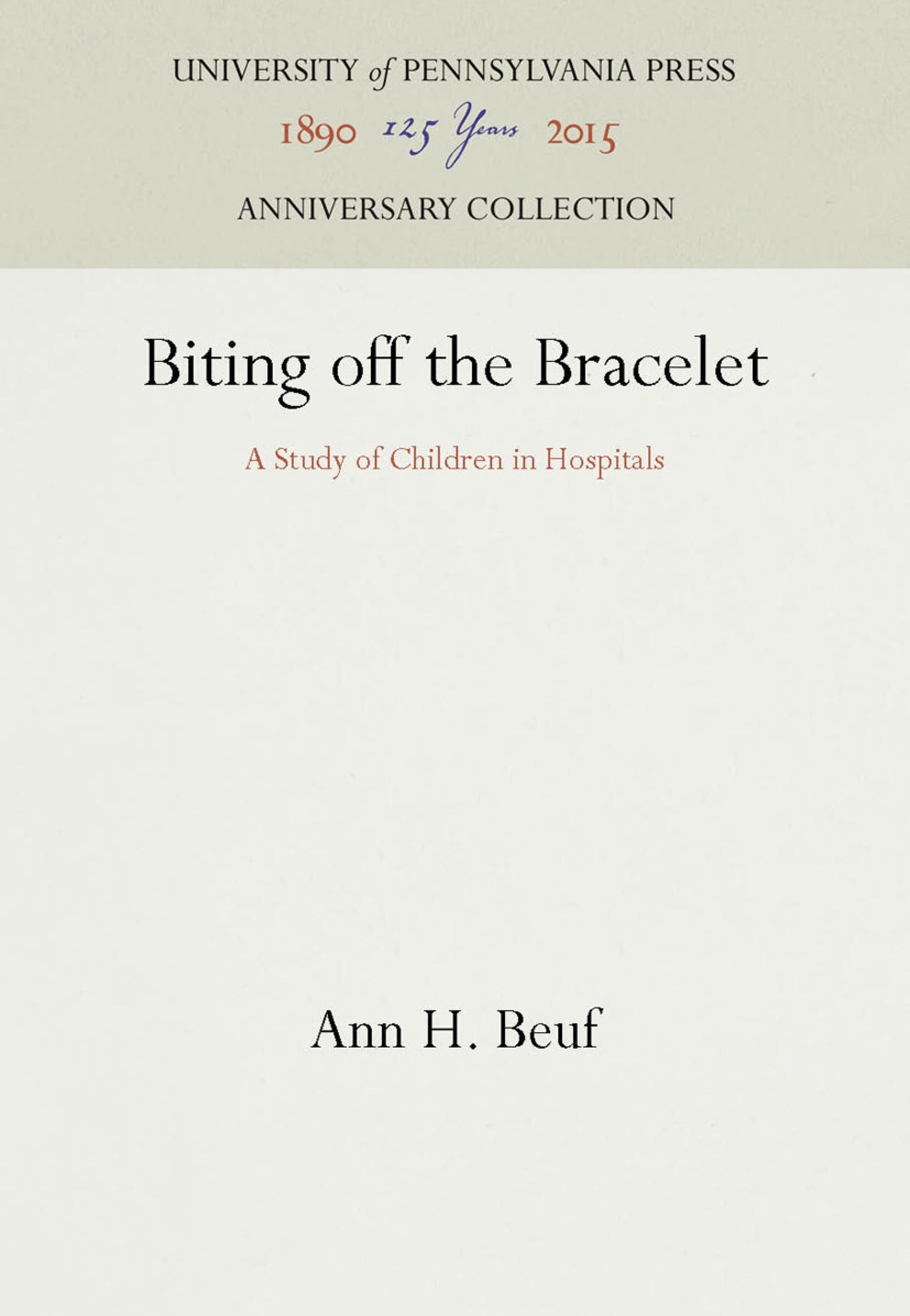 Cover image for Biting off the Bracelet ISBN 9780812212785